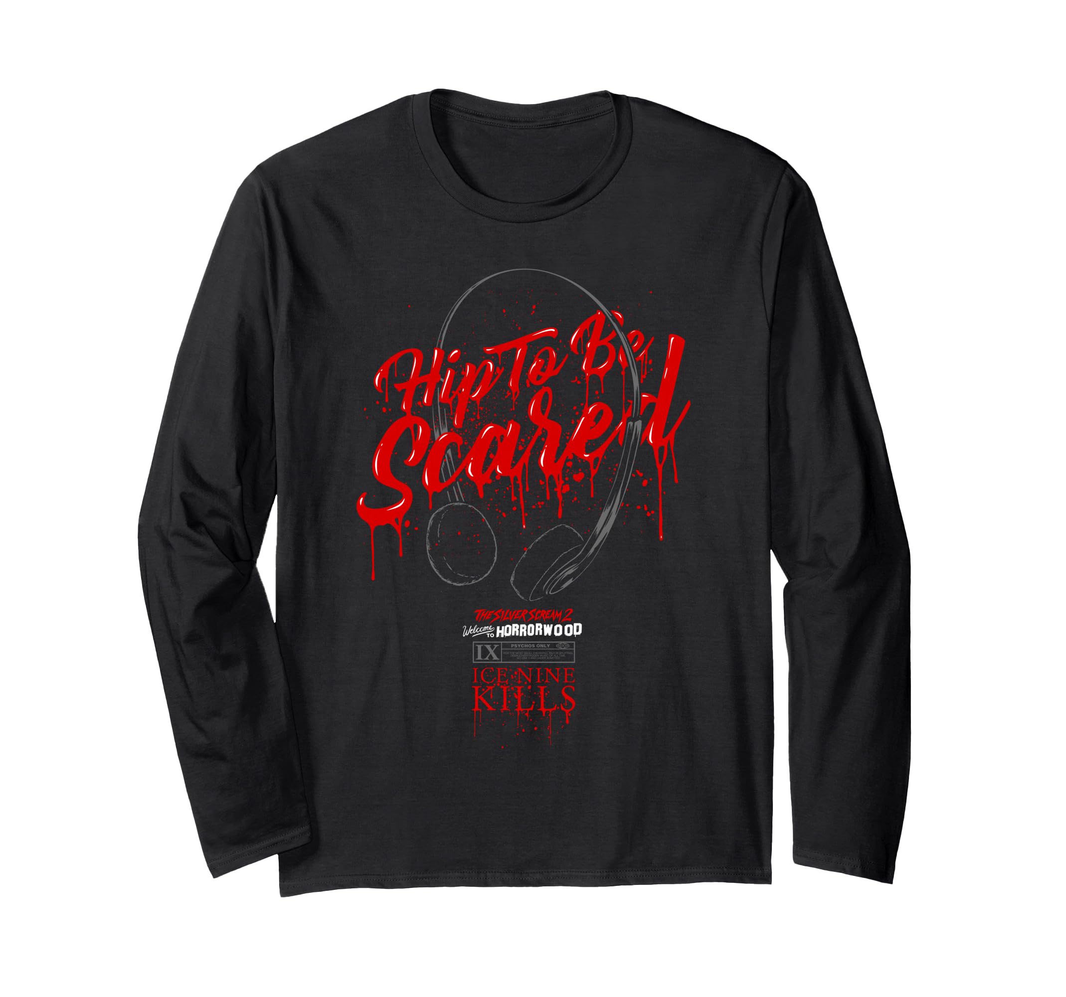 Ice Nine Kills – Hip To Be Scared Long Sleeve T-Shirt